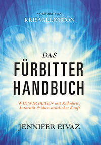 Das Fürbitter-Handbuch