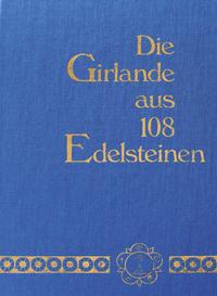 Die Girlande aus 108 Edelsteinen