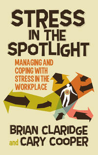 Stress in the Spotlight