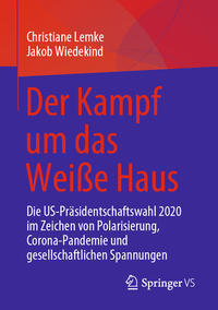 Der Kampf um das Weiße Haus