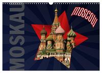 Moskau - Moscow (Wandkalender 2025 DIN A3 quer), CALVENDO Monatskalender