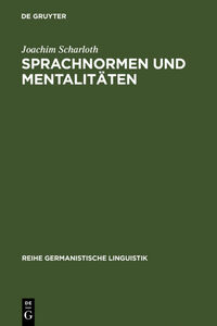 Sprachnormen und Mentalitäten