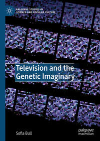 Television and the Genetic Imaginary