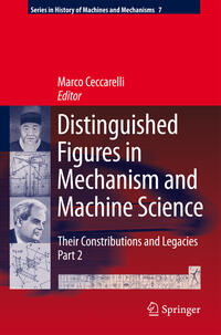 Distinguished Figures in Mechanism and Machine Science