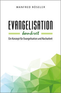 Evangelisation konkret