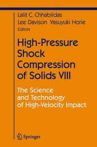 High-Pressure Shock Compression of Solids VIII