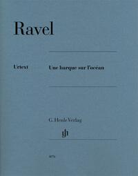 Maurice Ravel - Une barque sur l’océan