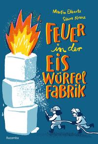 Feuer in der Eiswürfelfabrik