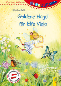 LESEZUG/Vor- und Mitlesen: Goldene Flügel für Elfe Viola