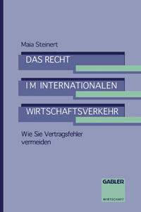 Das Recht im internationalen Wirtschaftsverkehr