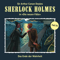 Sherlock Holmes - neuen Fälle Nr. 56: Das Ende der Wahrheit