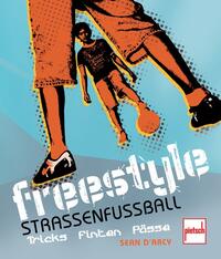 Freestyle - Straßenfußball