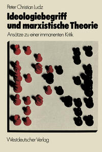 Ideologiebegriff und marxistische Theorie