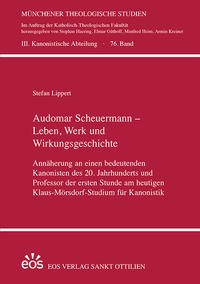 Audomar Scheuermann - Leben, Werk und Wirkungsgeschichte