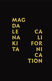 Magdalena Kita: Californication