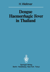 Dengue Haemorrhagic Fever in Thailand