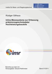 Inline-Messsysteme zur Erfassung präzisionsgeschmiedeter Hochleistungsbauteile