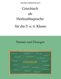 Griechisch als Herkunftssprache für die 5. u. 6. Klasse