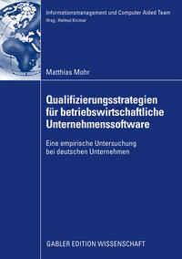 Qualifizierungsstrategien für betriebswirtschaftliche Unternehmenssoftware