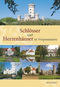 Schlösser und Herrenhäuser in Vorpommern