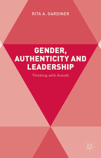 Gender, Authenticity and Leadership