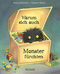 Warum sich auch Monster fürchten