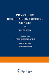 Praktikum der Physiologischen Chemie