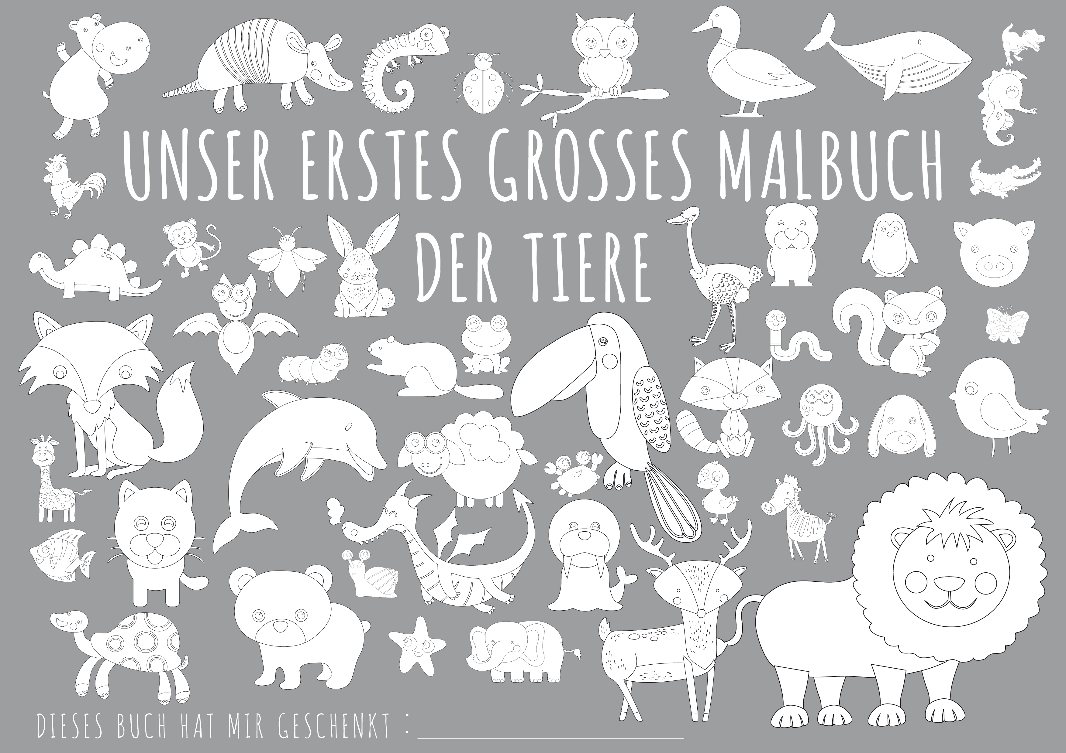 UNSER ERSTES GROSSES MALBUCH - TIERE