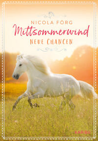 Mittsommerwind – Neue Chancen