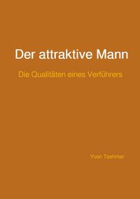 Der attraktive Mann