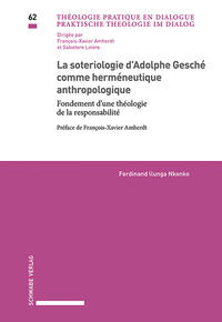 La sotériologie d’Adolphe Gesché comme herméneutique anthropologique