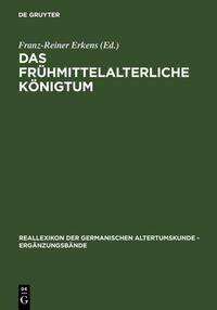 Das frühmittelalterliche Königtum