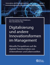 Digitalisierung und andere Innovationsformen im Management