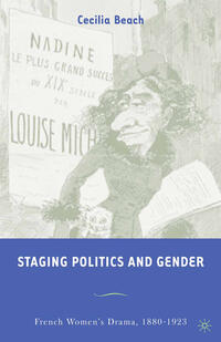 Staging Politics and Gender