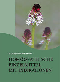 Homöopathische Einzelmittel mit Indikationen