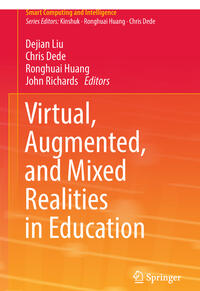 Virtual, Augmented, and Mixed Realities in Education