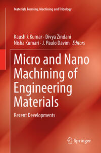 Micro and Nano Machining of Engineering Materials