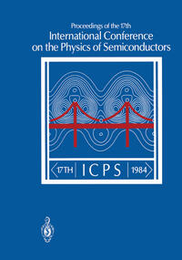 Proceedings of the 17th International Conference on the Physics of Semiconductors