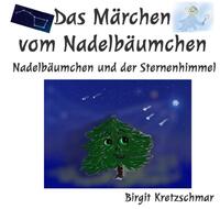 Das Märchen vom Nadelbäumchen