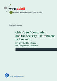 China’s Self-Conception and the Security Environment in East Asia