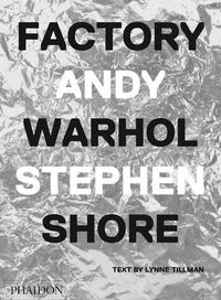 Factory: Andy Warhol