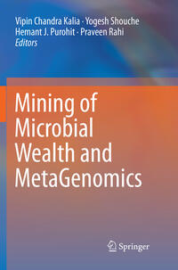 Mining of Microbial Wealth and MetaGenomics