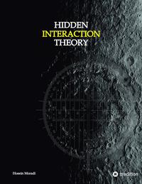 Hidden Interaction Theory