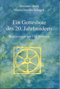 Ein Gottesbote des 20. Jahrhunderts