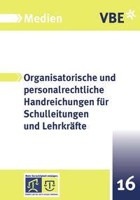 Organisatorische und personalrechtliche Handreichungen für Sch