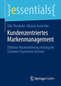 Kundenzentriertes Markenmanagement