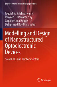 Modelling and Design of Nanostructured Optoelectronic Devices