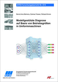 Modellgestützte Diagnose auf Basis von Betriebsgrößen in Umformmaschinen