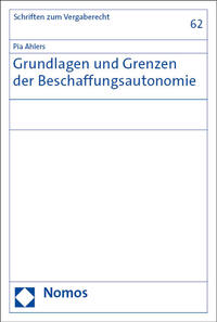 Grundlagen und Grenzen der Beschaffungsautonomie