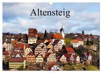 Altensteig (Wandkalender 2025 DIN A3 quer), CALVENDO Monatskalender